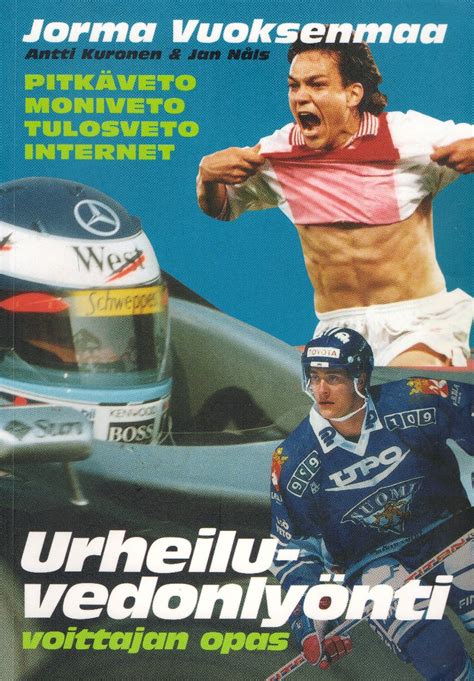 jorma vuoksenmaa|Urheiluvedonlyönti .